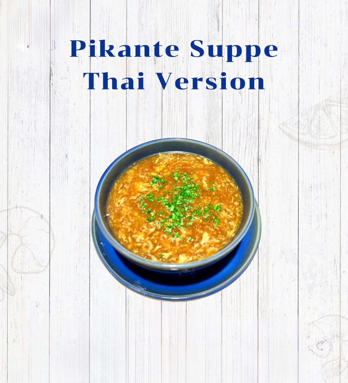 Pikante Suppe Thai Version