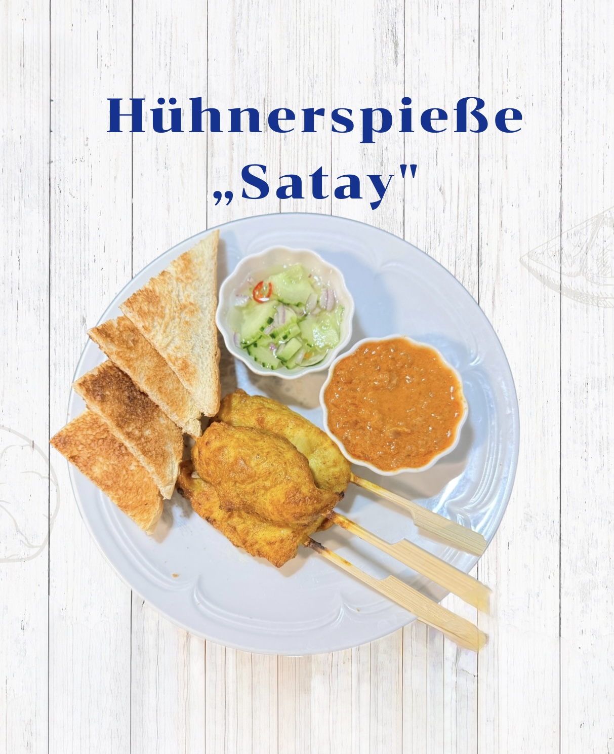 Satay Hühnerspieße
